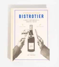 Hachette Le chêne Bistrotier : Le livre des joues rouges et des assiettes à saucer