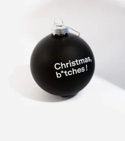 L'expressionist Boule de Noël B*tches