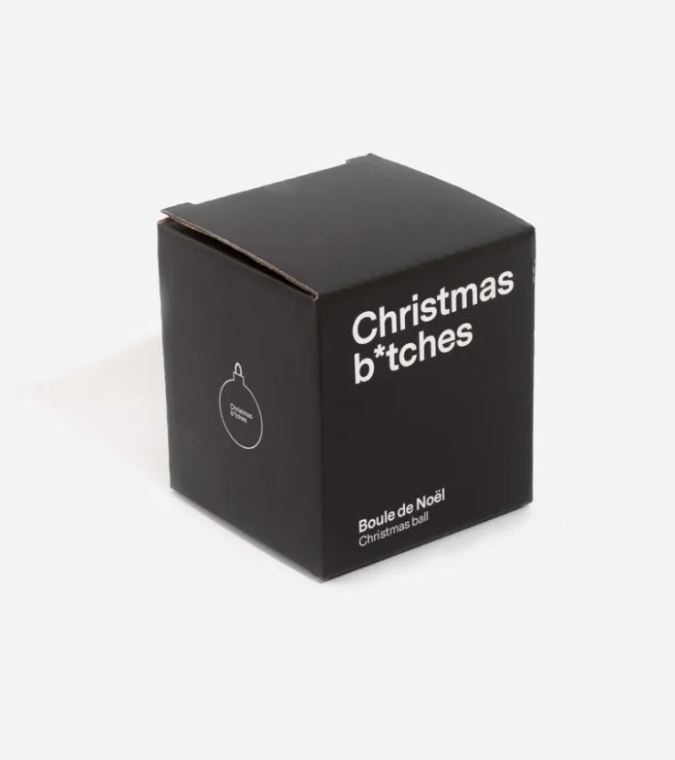 L'expressionist Boule de Noël B*tches